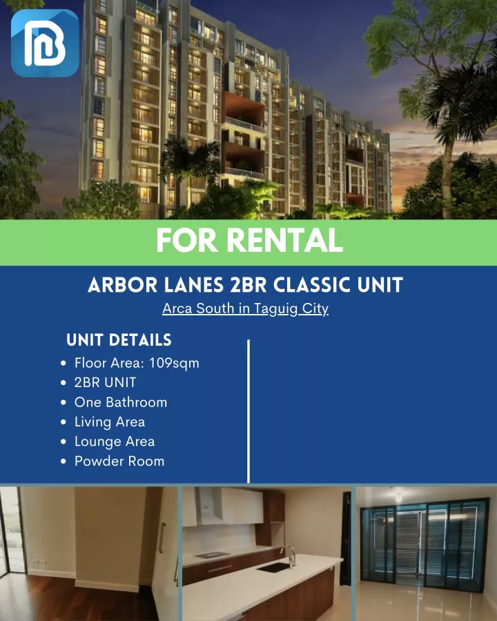 "For Rent 2 Bedroom unit at Arbor Lanes, Arca South, Taguig City"01