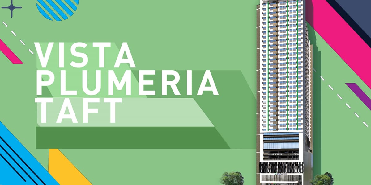"Vista Plumeria Heights – Taft Ave, Manila"01