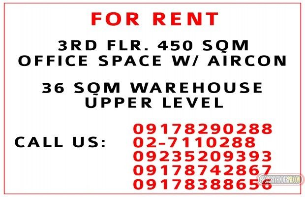 "3rd Floor 450sqm Office Space for Rent, 36sqm Warehouse for Rent"01